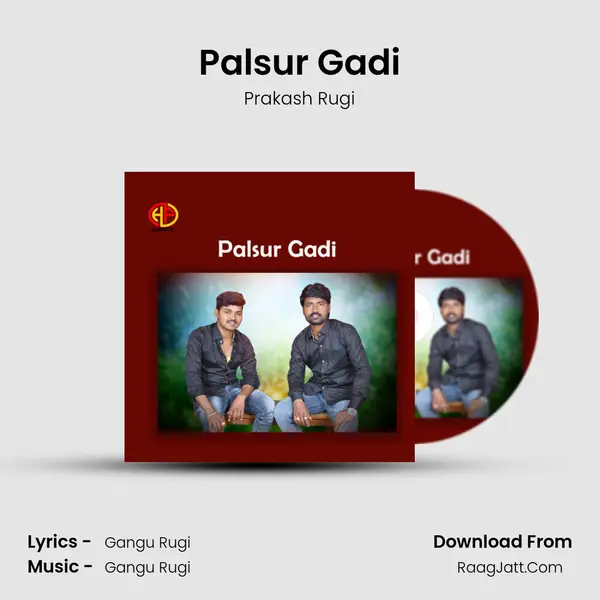 Palsur Gadi - Prakash Rugi