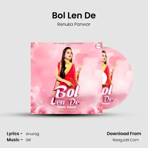 Bol Len De mp3 song