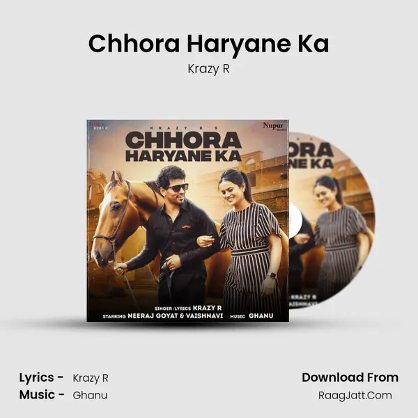 Chhora Haryane Ka - Krazy R