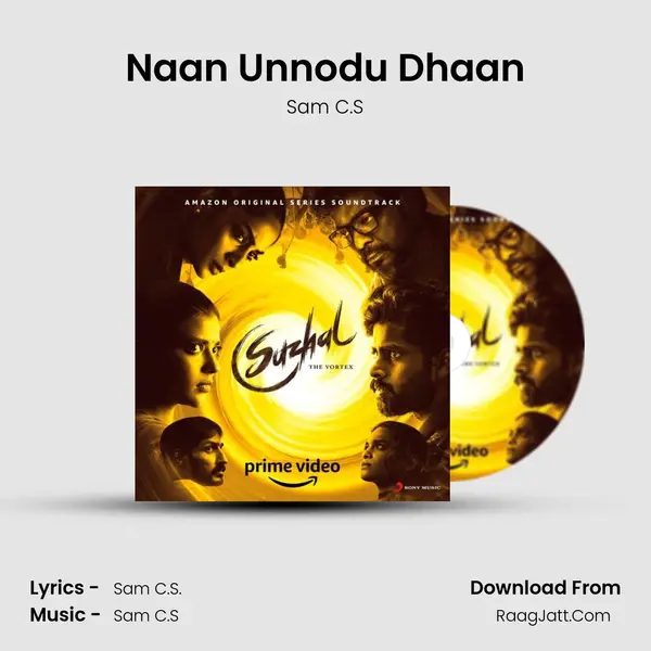 Naan Unnodu Dhaan mp3 song