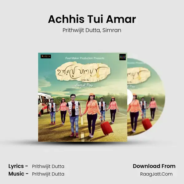 Achhis Tui Amar Song mp3 | Prithwijit Dutta