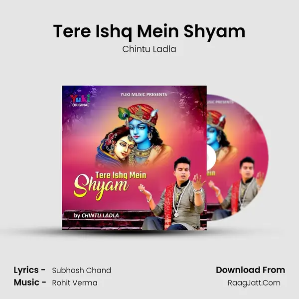 Tere Ishq Mein Shyam Song mp3 | Chintu Ladla