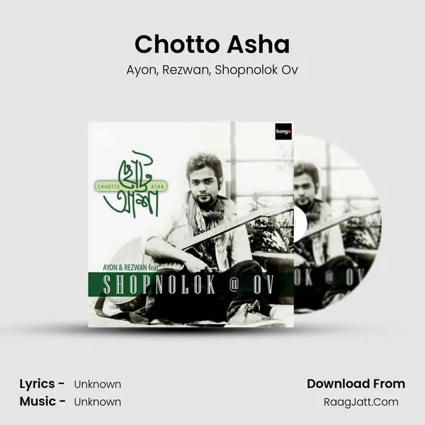 Chotto Asha mp3 song