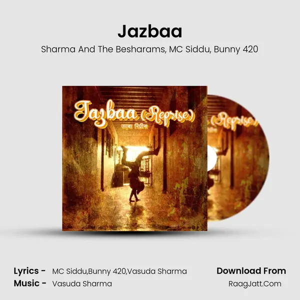 Jazbaa Song mp3 | Sharma And The Besharams