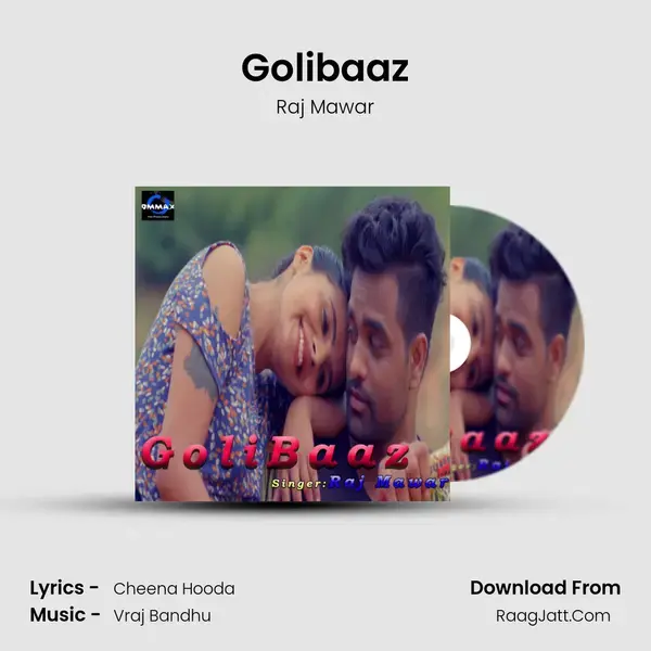 Golibaaz - Raj Mawar