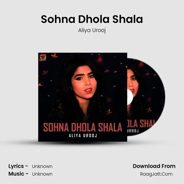 Sohna Dhola Shala mp3 song