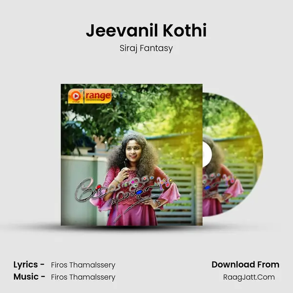 Jeevanil Kothi Song mp3 | Siraj Fantasy