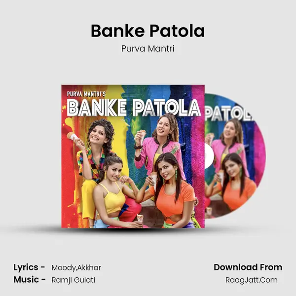 Banke Patola Song mp3 | Purva Mantri