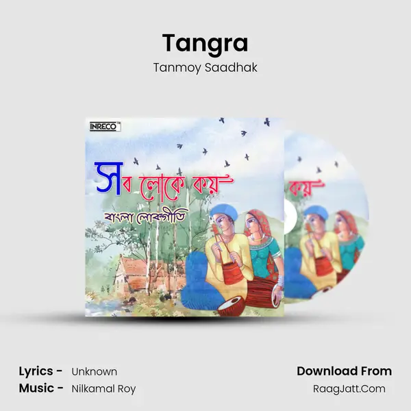 Tangra mp3 song