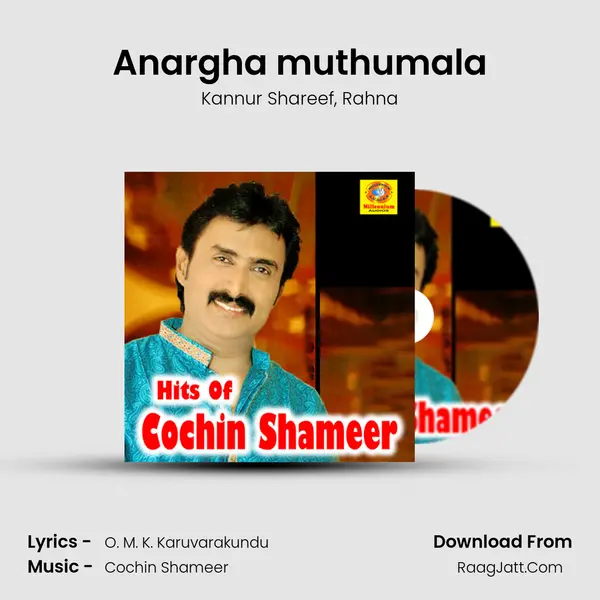 Anargha muthumala Song mp3 | Kannur Shareef