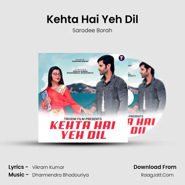 Kehta Hai Yeh Dil mp3 song