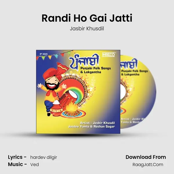 Randi Ho Gai Jatti mp3 song