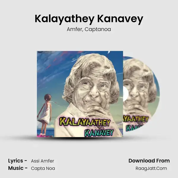 Kalayathey Kanavey Song mp3 | Amfer