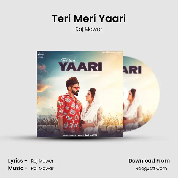 Teri Meri Yaari Song mp3 | Raj Mawar