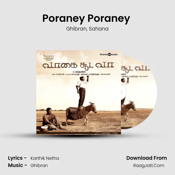 Poraney Poraney (Concert Version) Song mp3 | Ghibran