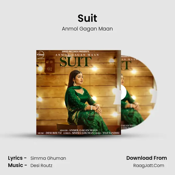 Suit Song mp3 | Anmol Gagan Maan