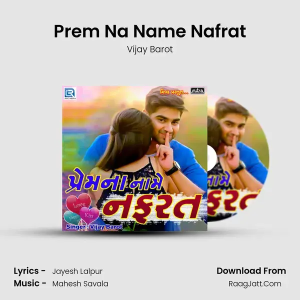 Prem Na Name Nafrat Song mp3 | Vijay Barot