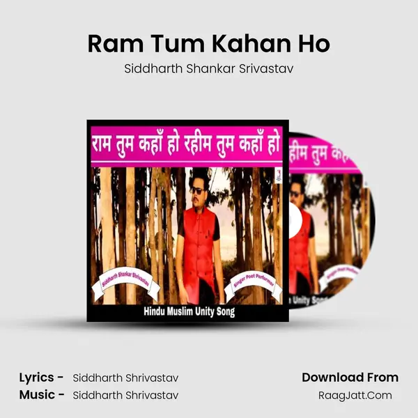 Ram Tum Kahan Ho Song mp3 | Siddharth Shankar Srivastav