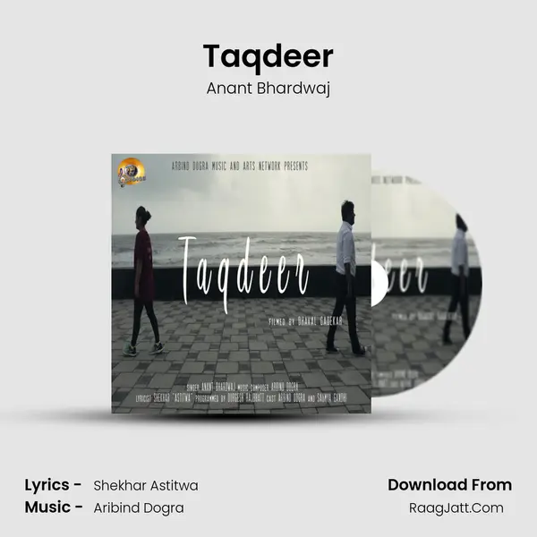 Taqdeer Song mp3 | Anant Bhardwaj