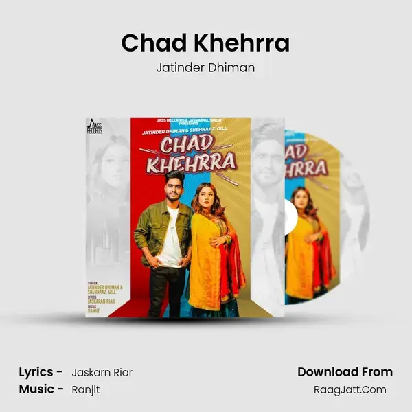 Chad Khehrra mp3 song