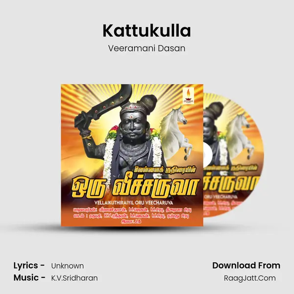 Kattukulla Song mp3 | Veeramani Dasan