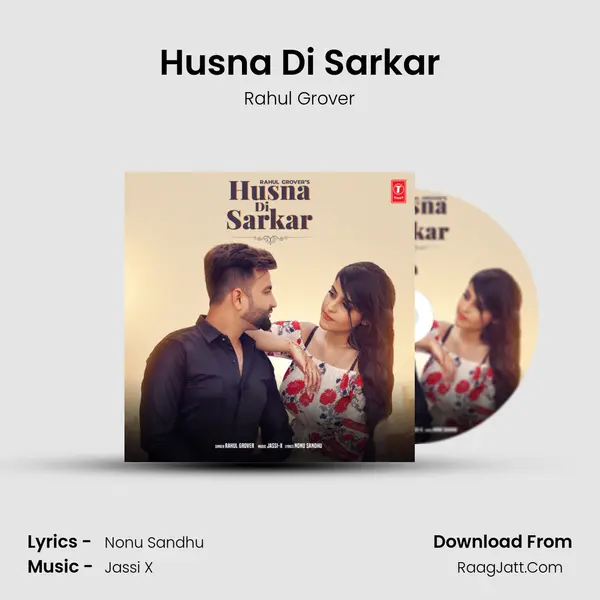 Husna Di Sarkar Song mp3 | Rahul Grover