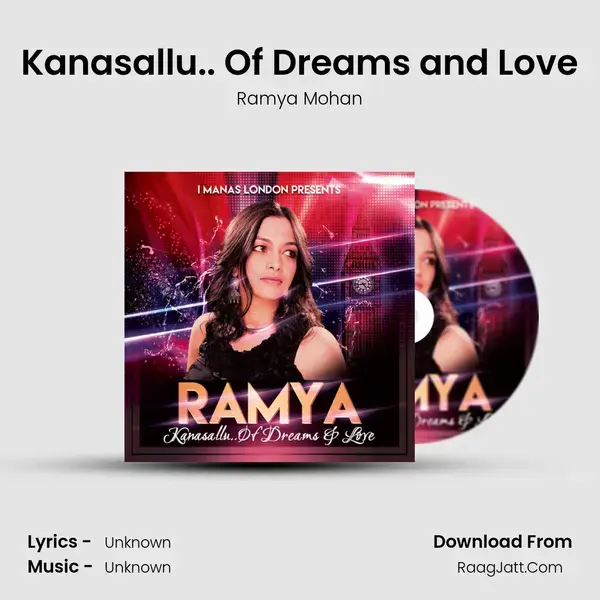 Kanasallu.. Of Dreams and Love - Single - Ramya Mohan