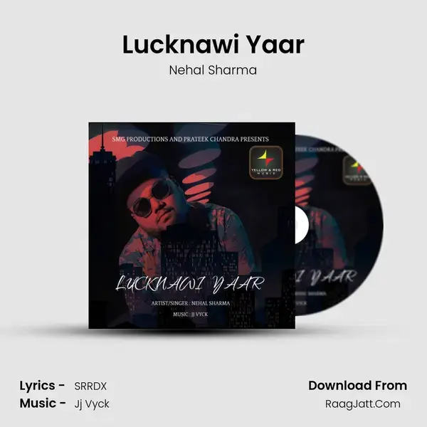 Lucknawi Yaar mp3 song