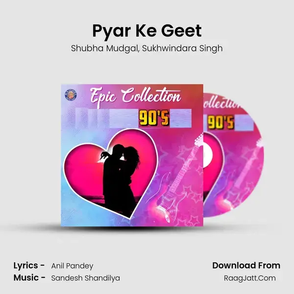 Pyar Ke Geet mp3 song