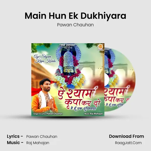 Main Hun Ek Dukhiyara mp3 song