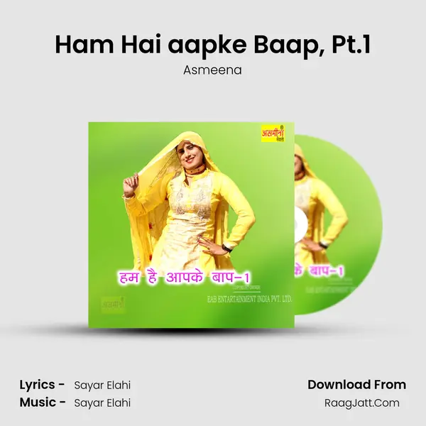 Ham Hai aapke Baap, Pt.1 mp3 song