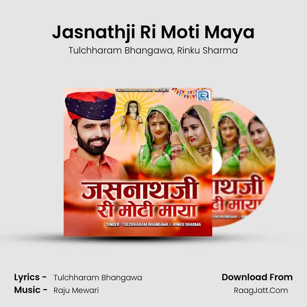 Jasnathji Ri Moti Maya mp3 song