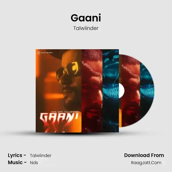 Gaani mp3 song