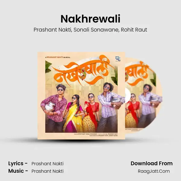 Nakhrewali - Prashant Nakti