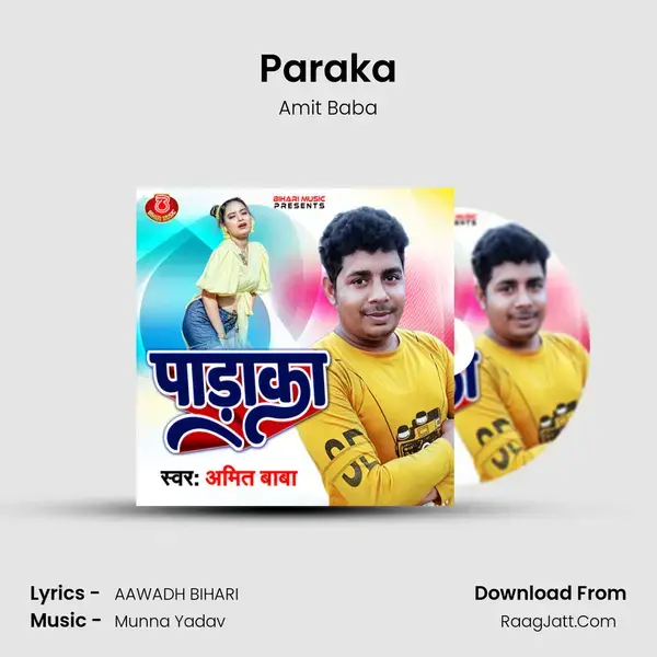 Paraka Song mp3 | Amit Baba