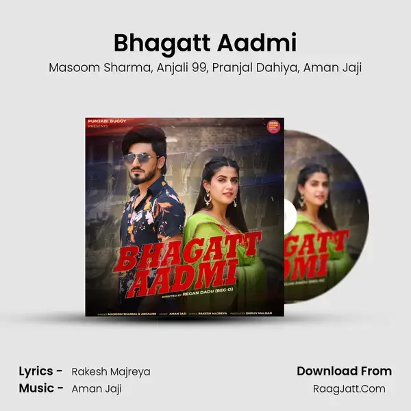 Bhagatt Aadmi mp3 song