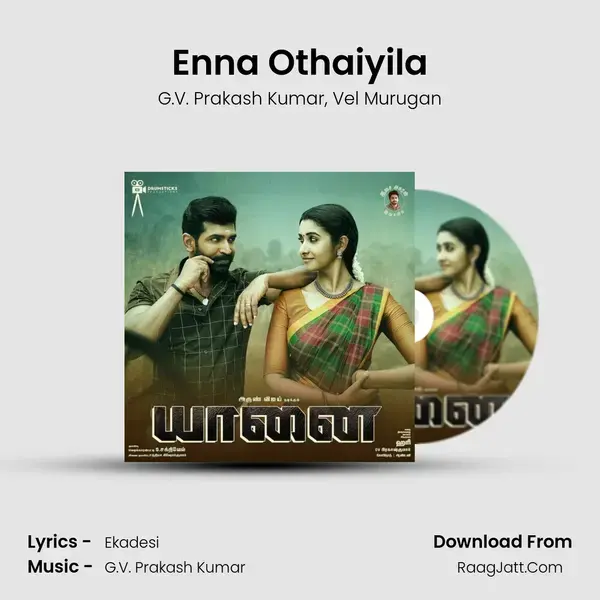 Enna Othaiyila mp3 song