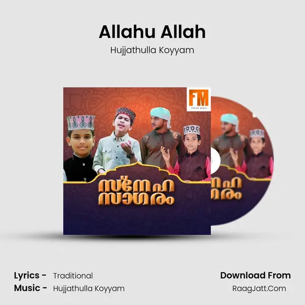 Allahu Allah Song mp3 | Hujjathulla Koyyam