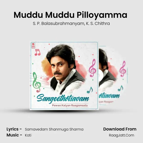 Muddu Muddu Pilloyamma (From 