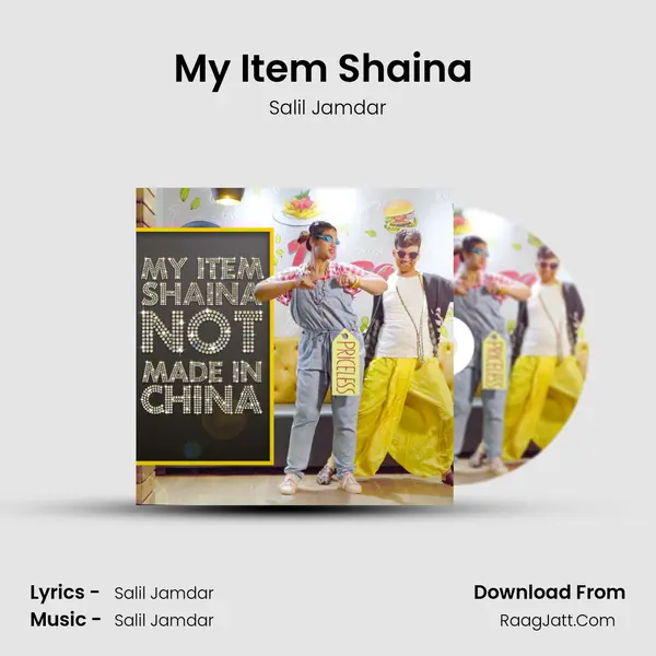 My Item Shaina (Not Made in China) mp3 song