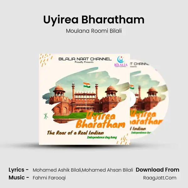 Uyirea Bharatham - Moulana Roomi Bilali