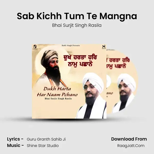 Sab Kichh Tum Te Mangna mp3 song