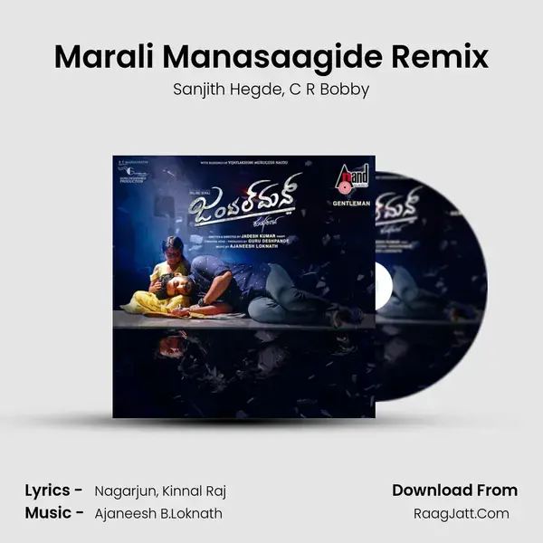 Marali Manasaagide Remix Song mp3 | Sanjith Hegde