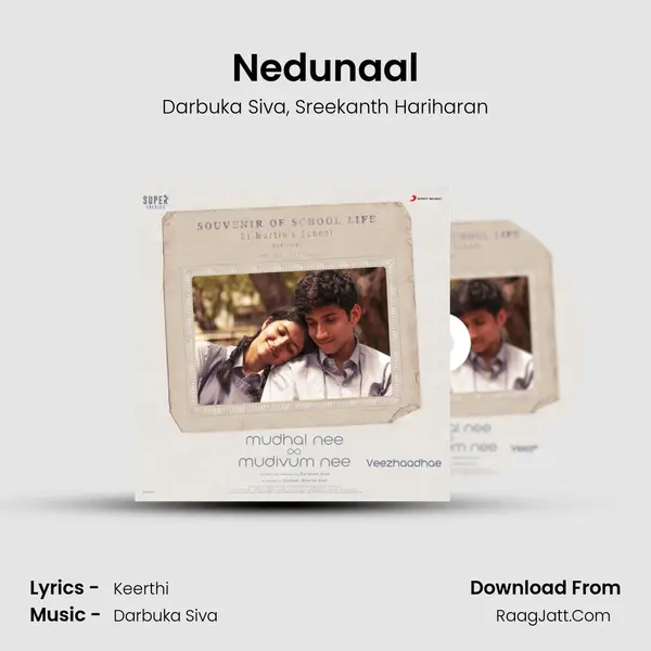 Nedunaal Song mp3 | Darbuka Siva