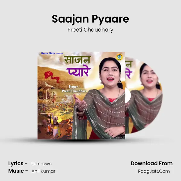 Saajan Pyaare Song mp3 | Preeti Chaudhary