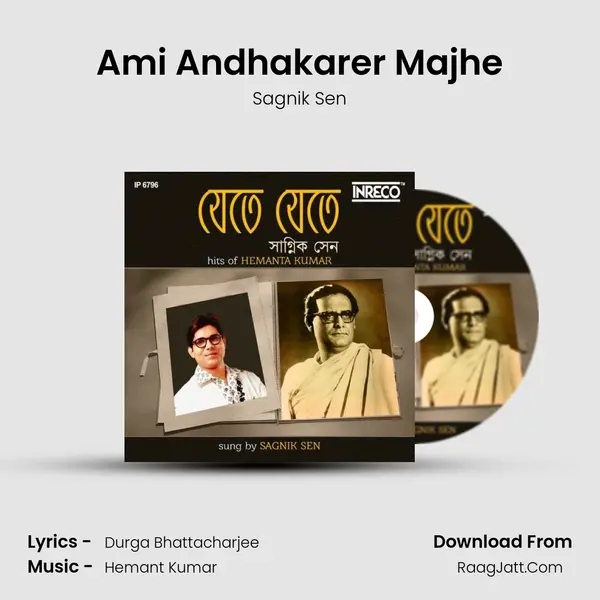 Ami Andhakarer Majhe mp3 song