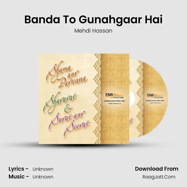 Banda To Gunahgaar Hai Song mp3 | Mehdi Hassan