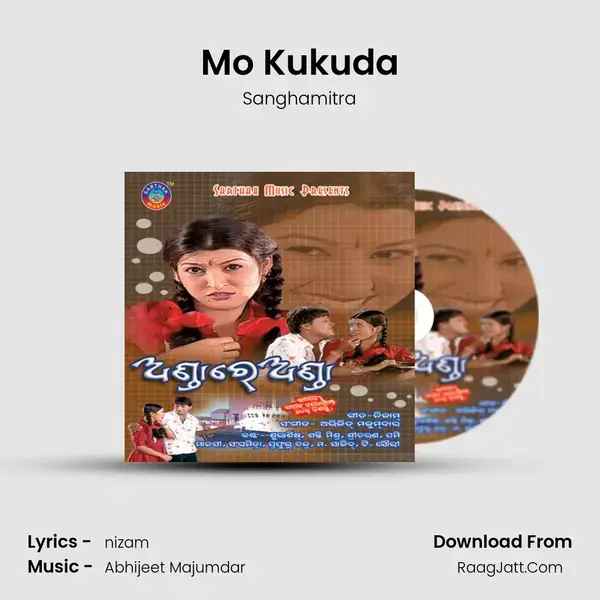 Mo Kukuda Song mp3 | Sanghamitra