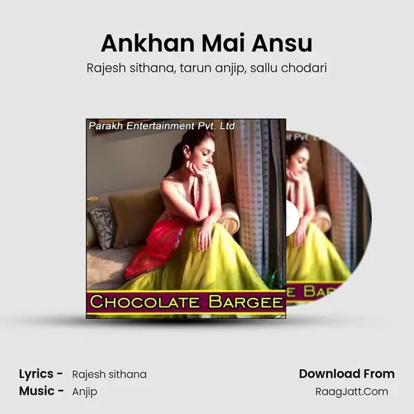 Ankhan Mai Ansu mp3 song