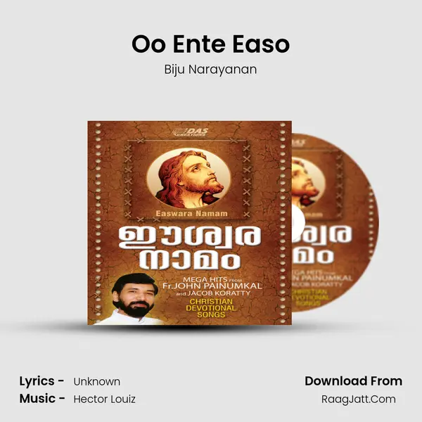 Oo Ente Easo Song mp3 | Biju Narayanan